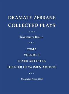 Cover Dramaty Zebrane. Collected Plays. Tom 3. Volume 3. Teatr Artystek. Theater of Women Artists
