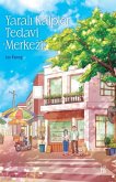 Yarali Kalpler Tedavi Merkezi Yarali Kalpler Tedavi Merkezi