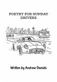 Poetry for Sunday Drivers