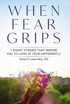When Fear Grips - Lewis, Teresa