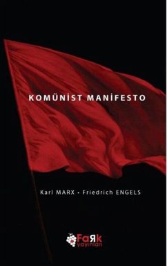 Komünist Manifesto - Marx, Karl
