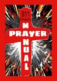 911 Emergency Prayer Manual 911 Emergency Prayer Manual