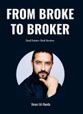 From Broke To Broker From Broke To Broker