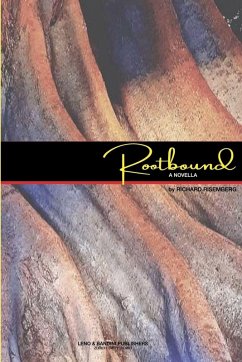 Rootbound - Risemberg, Richard