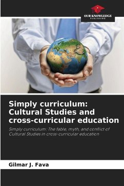 Simply curriculum: Cultural Studies and cross-curricular education - Fava, Gilmar J. Simply curriculum: Cultural Studies and cross-curricular education - Fava, Gilmar J.