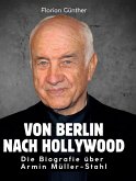 Von Berlin nach Hollywood Von Berlin nach Hollywood