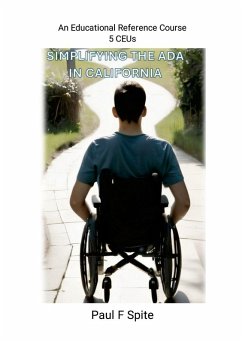 Simplifying the ADA in California - Spite, Paul