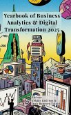 Yearbook of Business Analytics & Digital Transformation 2025 Yearbook of Business Analytics & Digital Transformation 2025