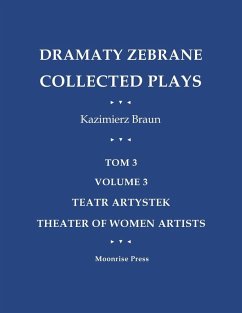 Cover Dramaty Zebrane. Collected Plays. Tom 3. Volume 3. Teatr Artystek. Theater of Women Artists