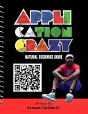 Application Crazy (Natural Resource Guide)