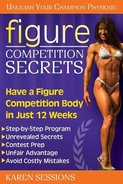Figure Competition Secrets - Sessions, Karen