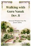 Walking with Guru Nanak Dev Ji