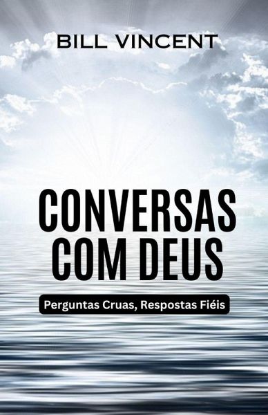 Conversas com Deus Conversas com Deus
