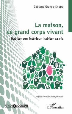 Cover La maison, ce grand corps vivant