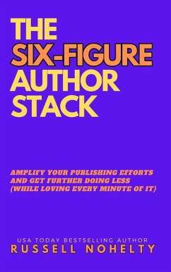 Cover The Six-Figure Author Stack (eBook, ePUB)