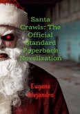 Santa Crawls Santa Crawls