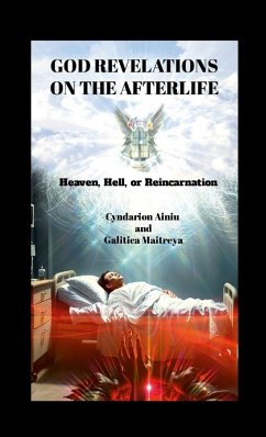 GOD REVELATIONS ON THE AFTERLIFE - Ainiu, Cyndarion; Maitreya, Galitica