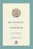 Ibn Teymiyye ve Vehabilik Ibn Teymiyye ve Vehabilik