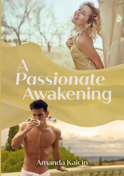 A Passionate Awakening - Kaicin, Amanda