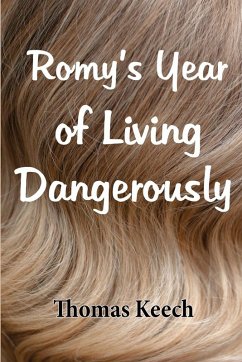 Cover Romy's Year of Living Dangerously