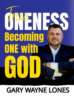 True Oneness - Lones, Gary