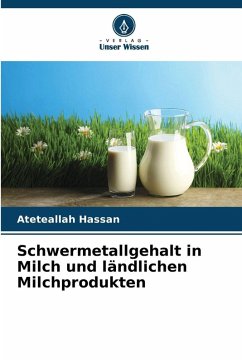 Cover Schwermetallgehalt in Milch und ländlichen Milchprodukten