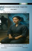 Les Fondamentaux du Taijutsu Les Fondamentaux du Taijutsu