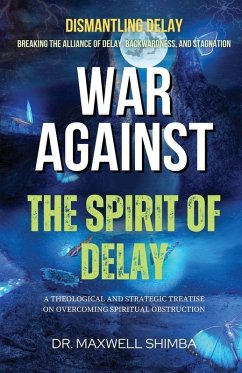 Cover War Against the Spirit of Delay