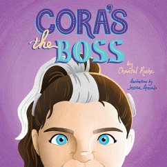Cora's the Boss - Roche, Chantal M