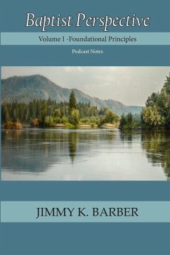 Baptist Perspective - Barber, Jimmy K. Baptist Perspective - Barber, Jimmy K.