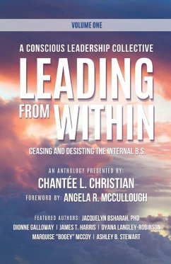 A Conscious Leadership Collective Volume I A Conscious Leadership Collective Volume I