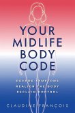 Your Midlife Body Code