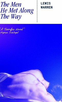 The Men He Met Along The Way - Warren, Lewis The Men He Met Along The Way - Warren, Lewis