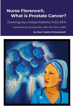 Nurse Florence®, What is Prostate Cancer? - Dow, Michael