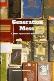 Generation Mess Generation Mess