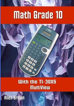 Math Grade 10 with the TI-30XS MultiView - Brown, Allen
