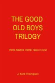 The Good Old Boys Trilogy