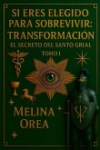 SI ERES ELEGIDO PARA SOBREVIVIR SI ERES ELEGIDO PARA SOBREVIVIR