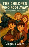 The Children Who Rode Away