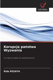 Korupcja pa¿stwa Wyzwania