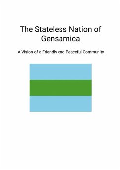 The Stateless Nation of Gensamica - Daniels, Lee John