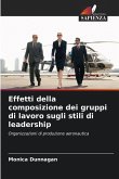Effetti della composizione dei gruppi di lavoro sugli stili di leadership