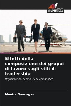 Cover Effetti della composizione dei gruppi di lavoro sugli stili di leadership