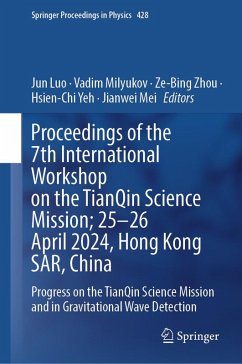 Cover Proceedings of the 7th International Workshop on the TianQin Science Mission; 25-26 April 2024, Hong Kong SAR, China (eBook, PDF)