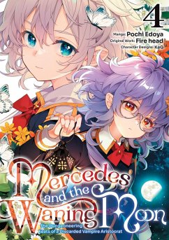 Mercedes and the Waning Moon: The Dungeoneering Feats of a Discarded Vampire Aristocrat (Manga) Volume 4 (eBook, ePUB) Cover Mercedes and the Waning Moon: The Dungeoneering Feats of a Discarded Vampire Aristocrat (Manga) Volume 4 (eBook, ePUB)