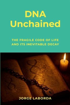 DNA Unchained - Laborda, Jorge