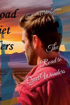 Cover The Road to Quiet Wonders