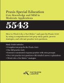 Praxis® Special Education Core Knowledge and Mild to Moderate Applications 5543