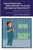 Nurse Florence®, When Should I Go to the Emergency Department?