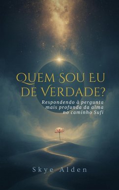 Quem Sou Eu, de Verdade? (eBook, ePUB) - Alden, Skye